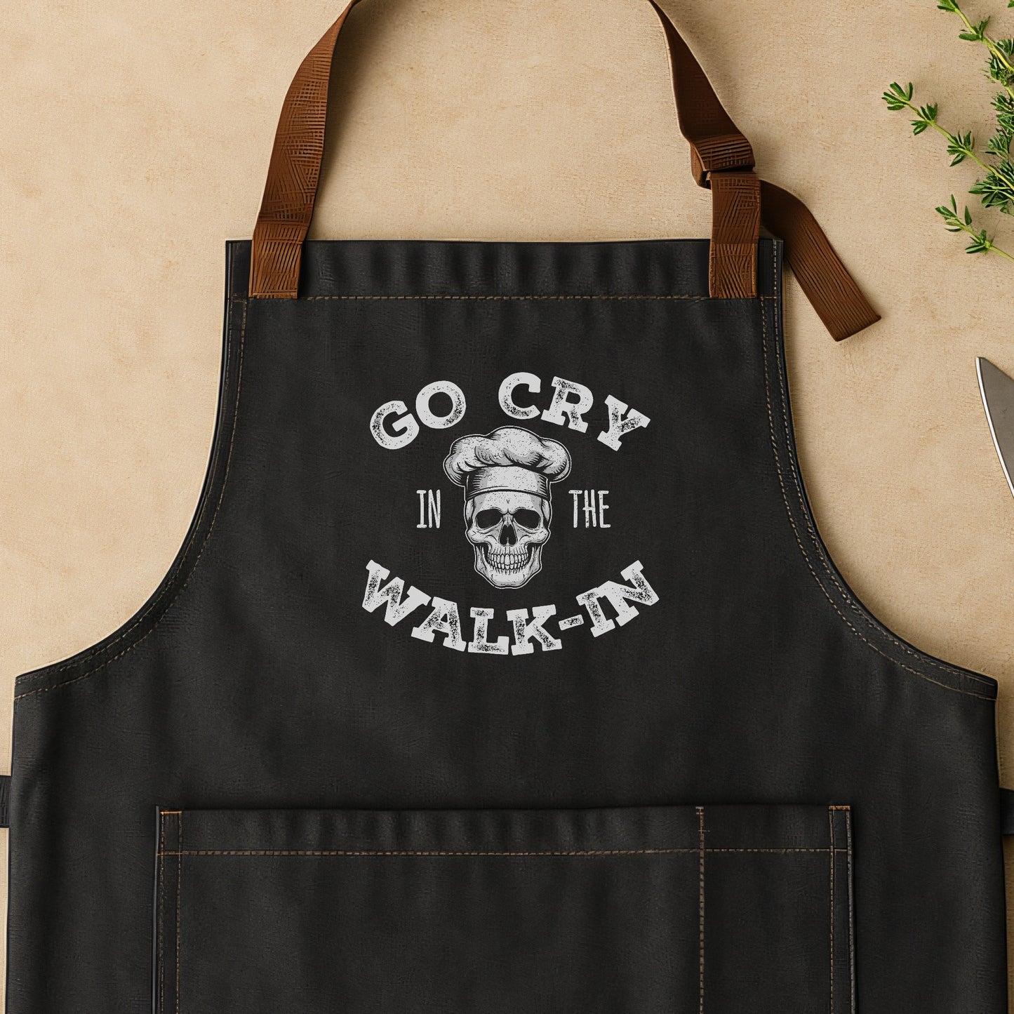Go Cry in the Walk In Apron