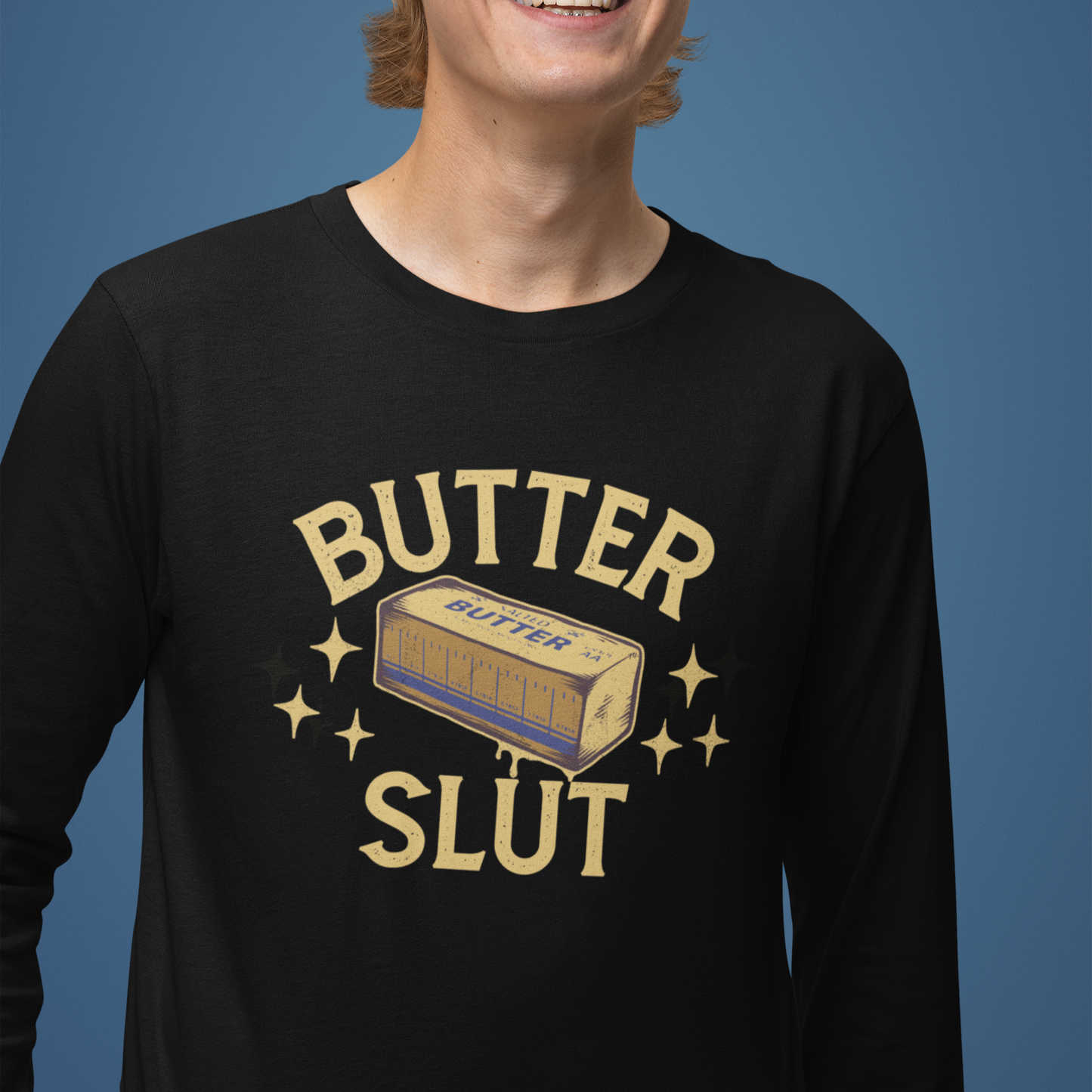 Butter Slut Unisex Long Sleeve Tee