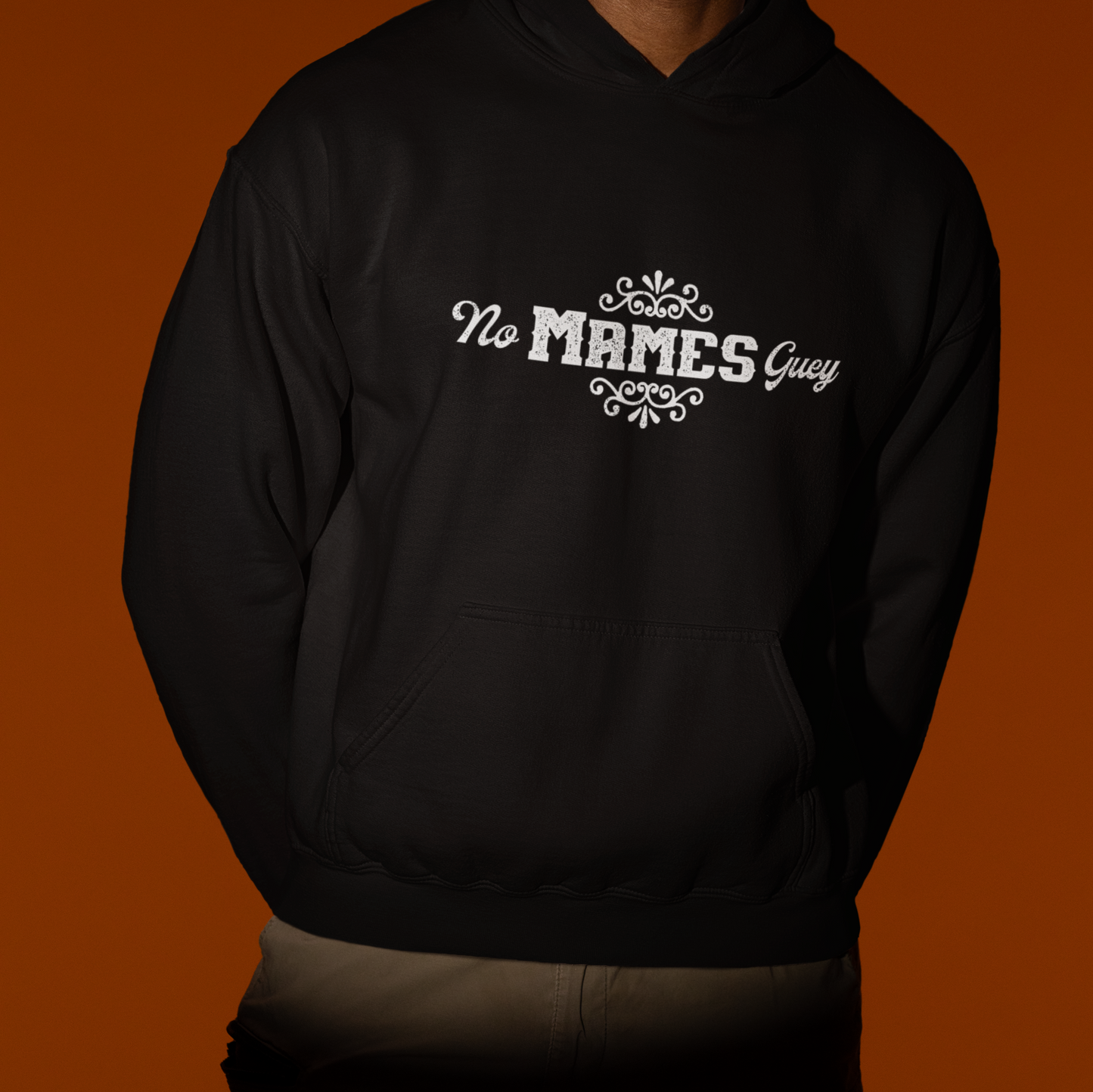 No Mames Guey Unisex Hoodie