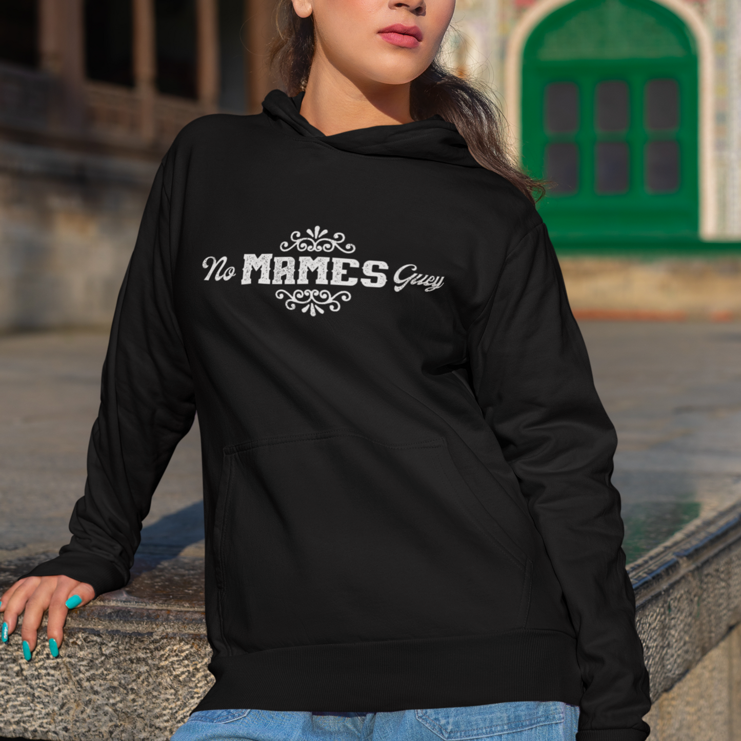 No Mames Guey Unisex Hoodie