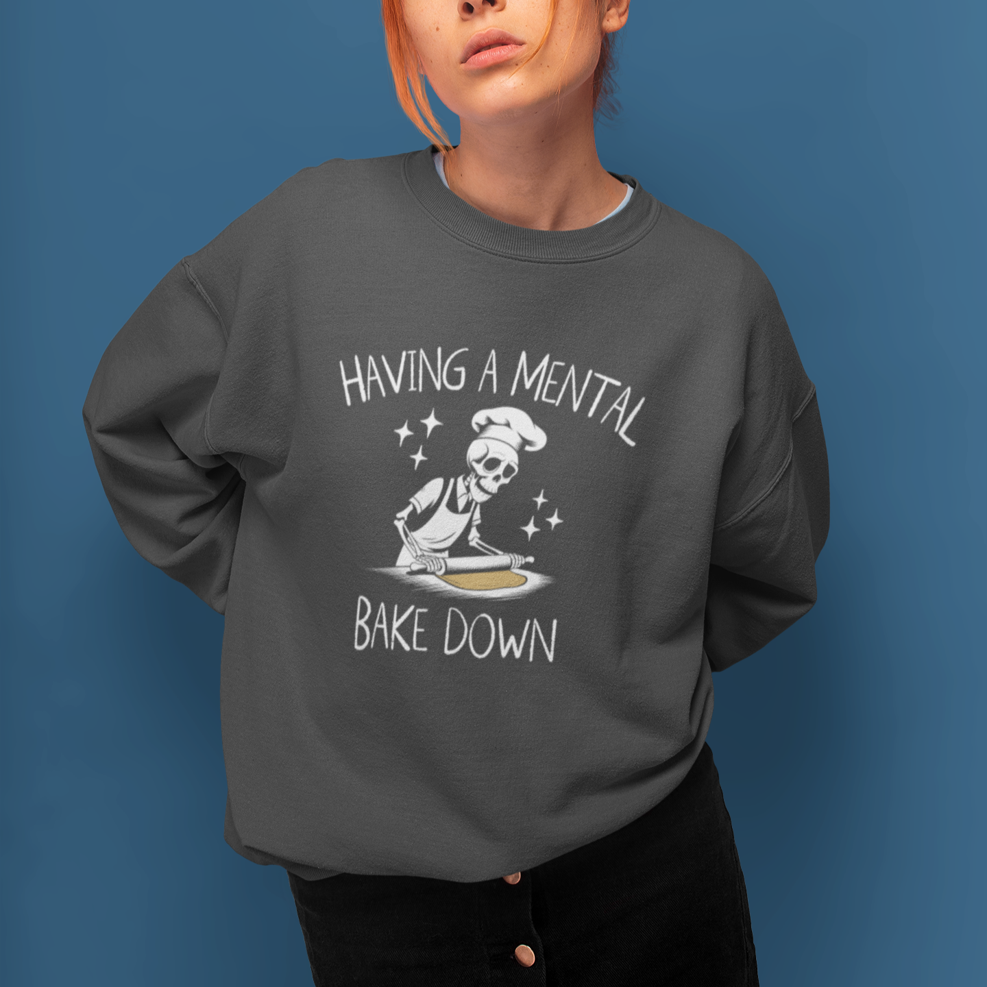 Mental Bake Down Unisex Sweatshirt