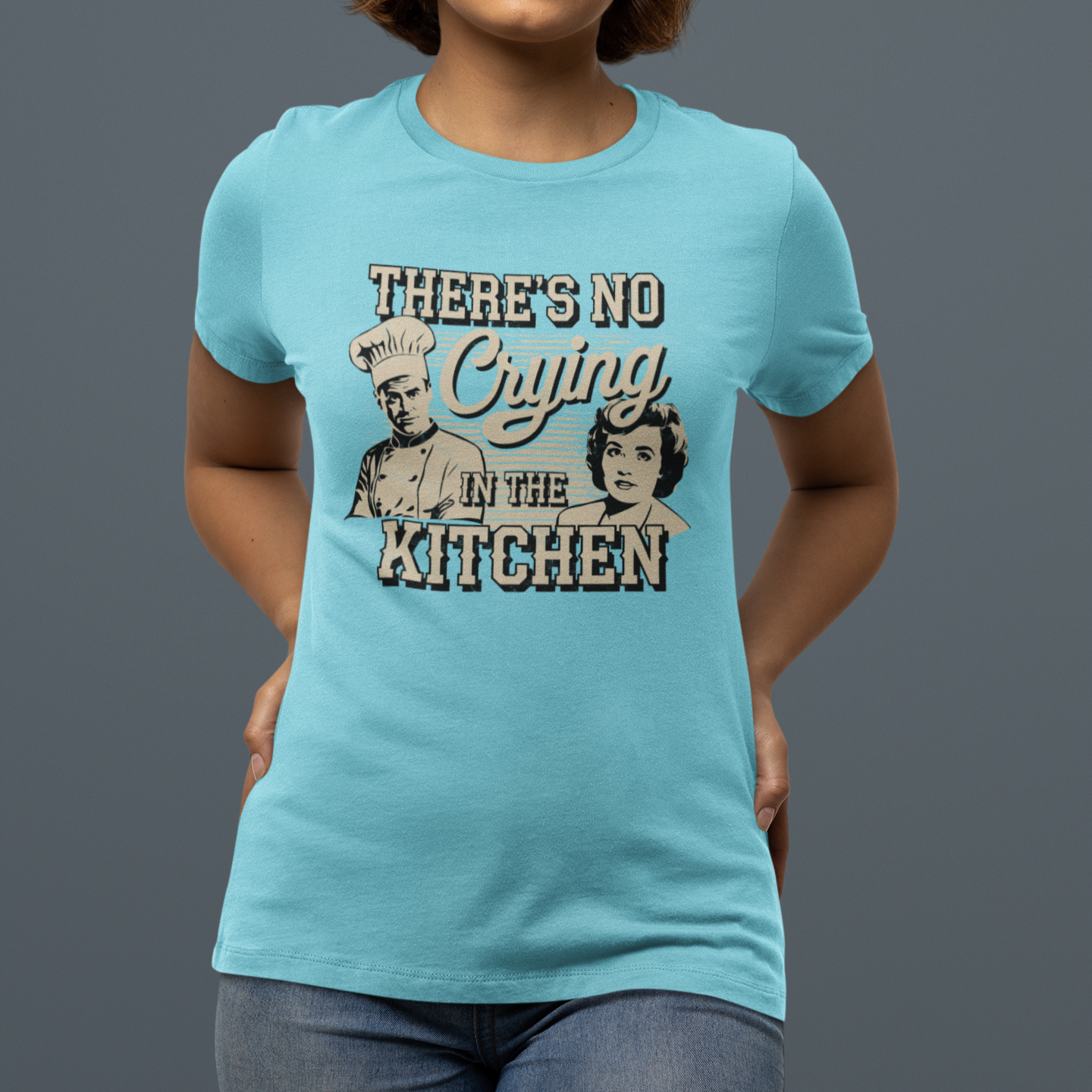 No Crying in the Kitchen Women's Relaxed T-Shirt