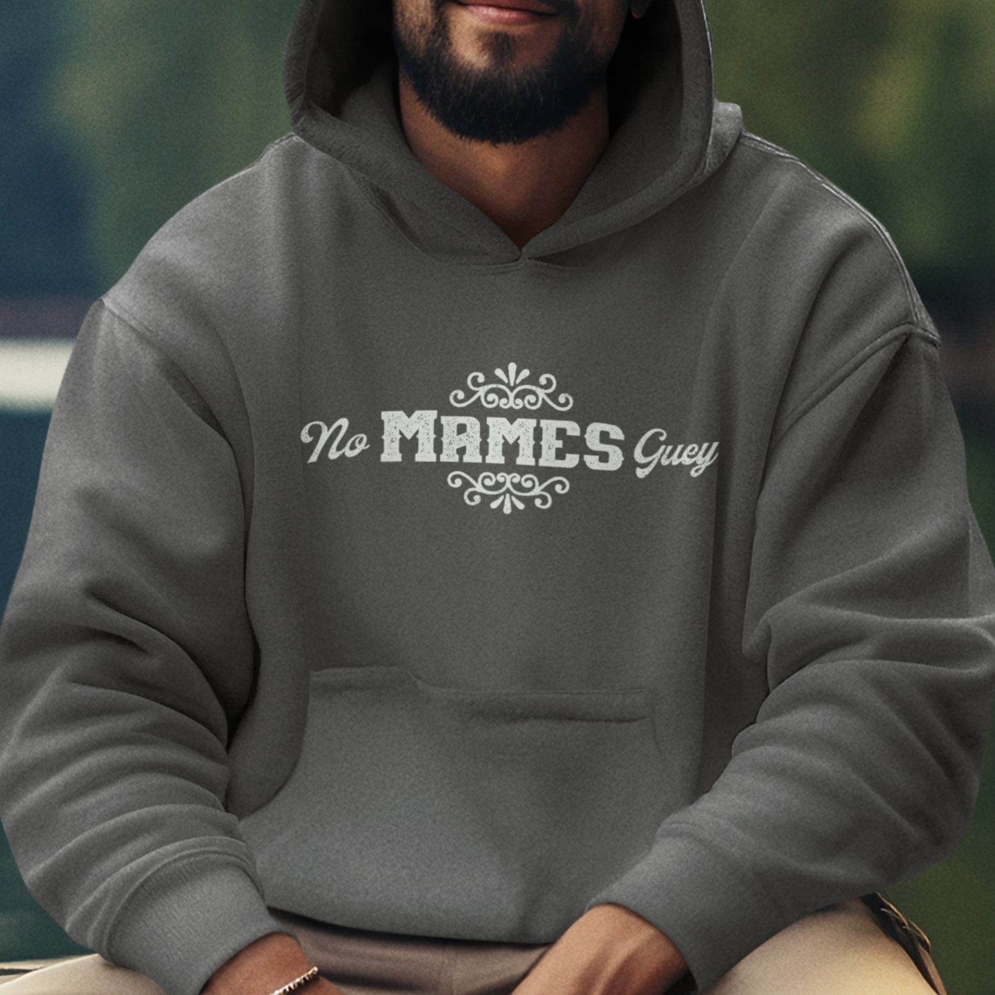No Mames Guey Unisex Hoodie