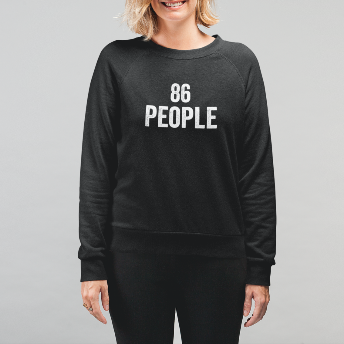 86 People Unisex Sweatshirt