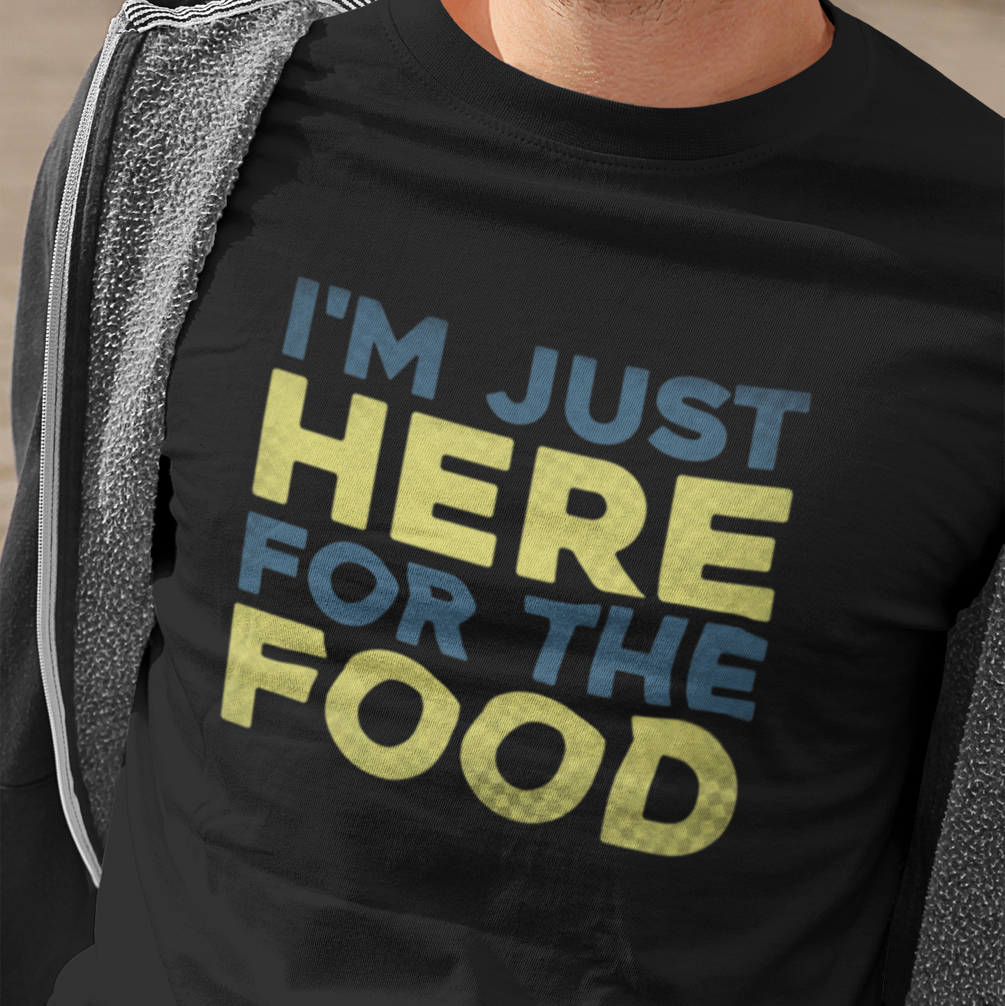 I'm Just Here for the Food Unisex t-shirt