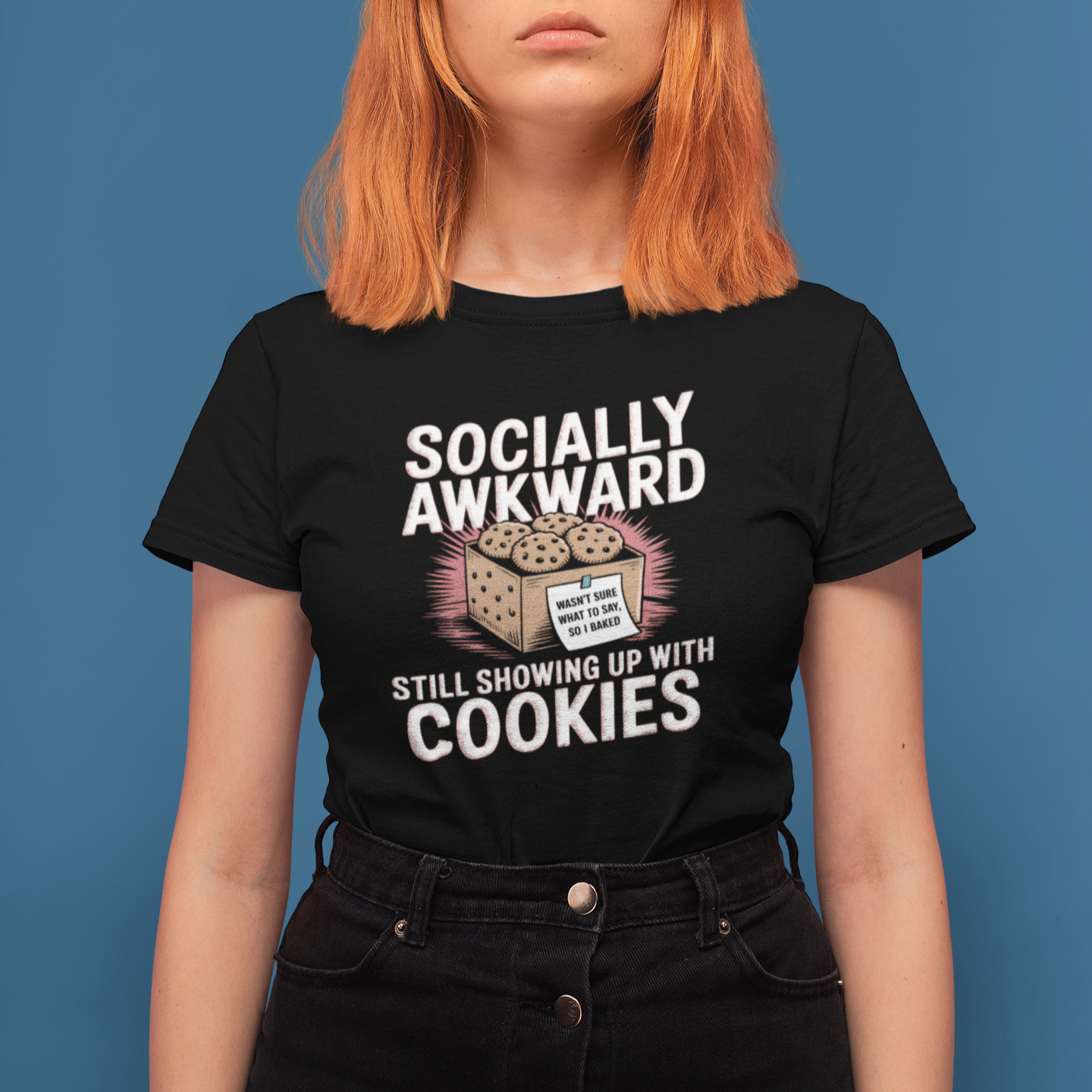 Showing Up With Cookies Tee
