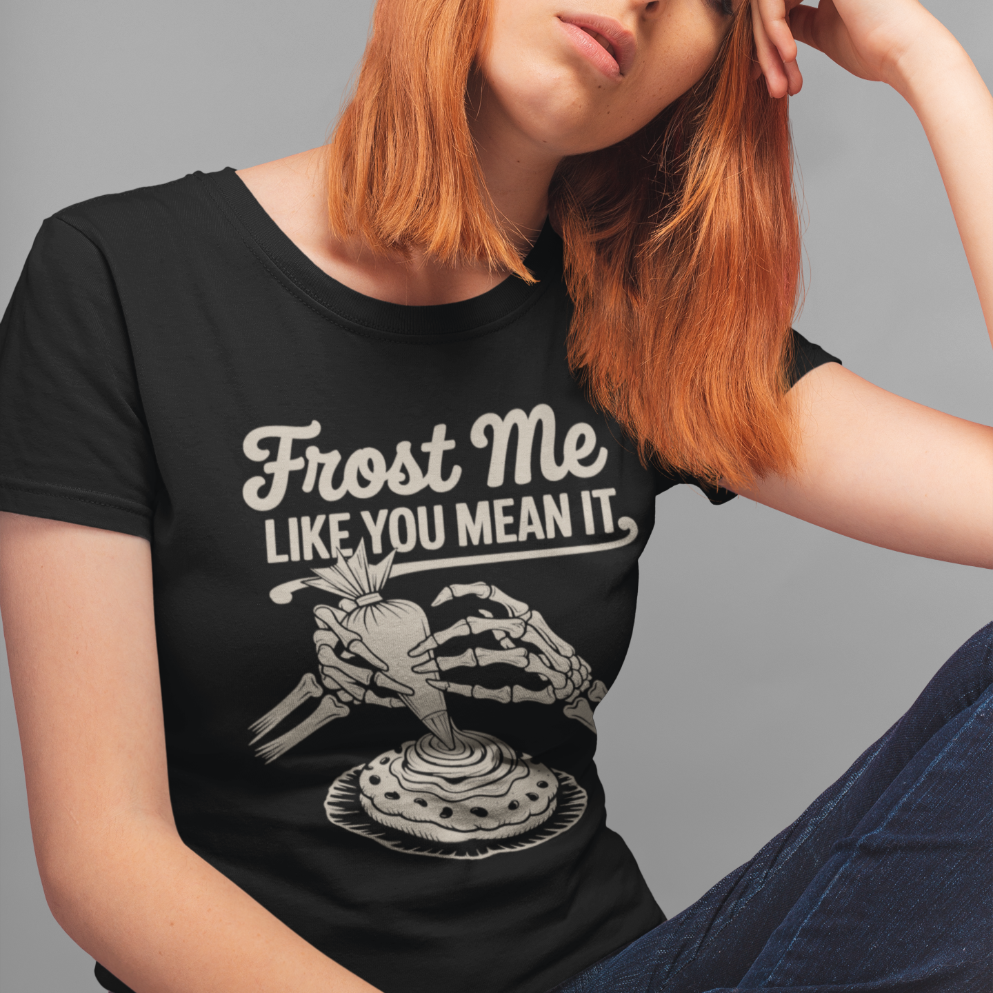 Frost Me Like You Mean It Tee
