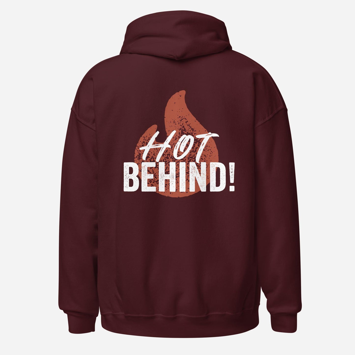 Hot Behind Unisex Hoodie