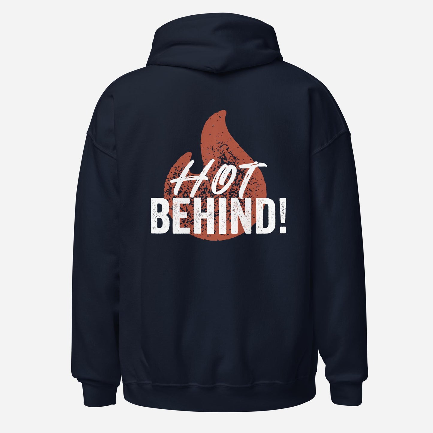 Hot Behind Unisex Hoodie
