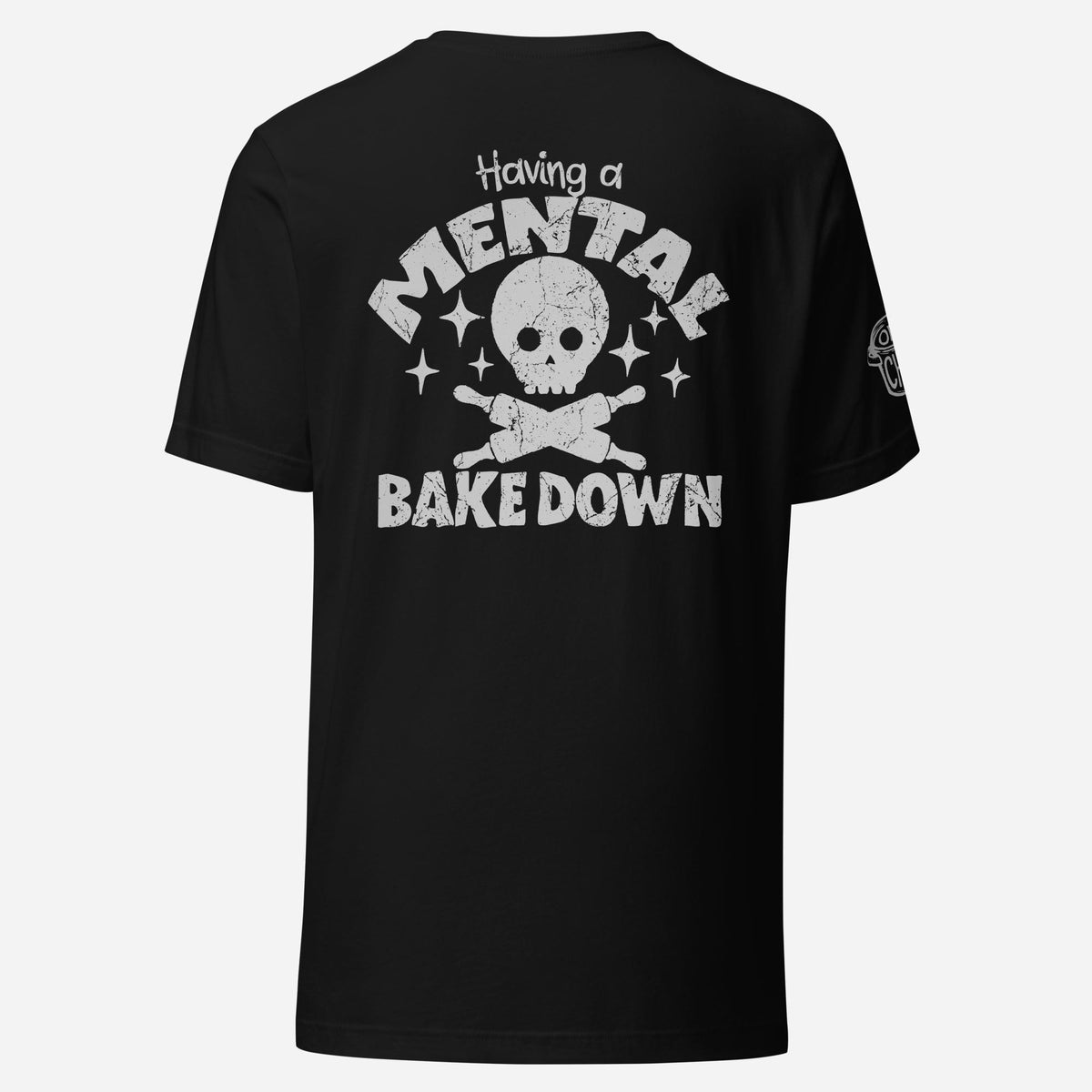 BACK PRINT Mental Bake-Down Skull Unisex Tee