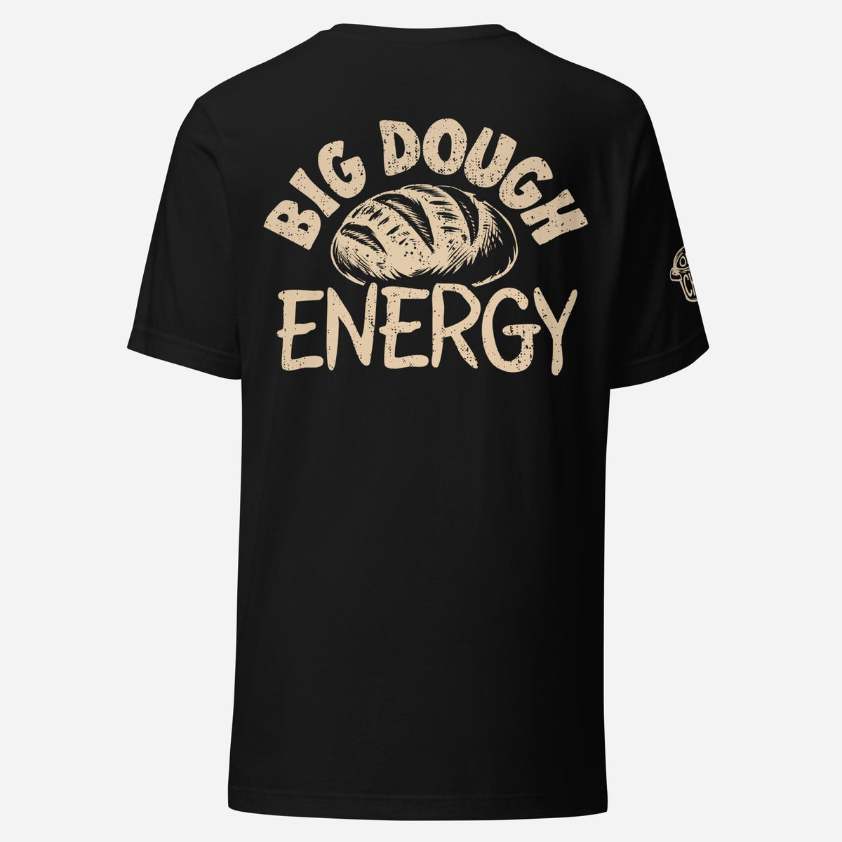 BACK PRINT Big Dough Energy Unisex Tee