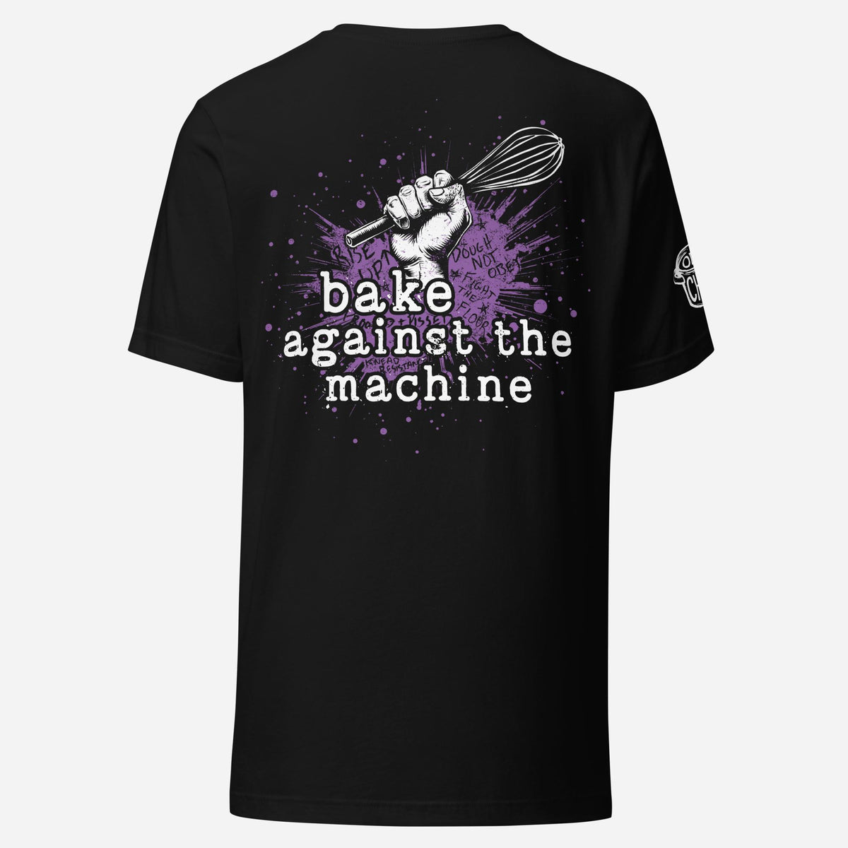 BACK PRINT Bake Against Unisex Tee