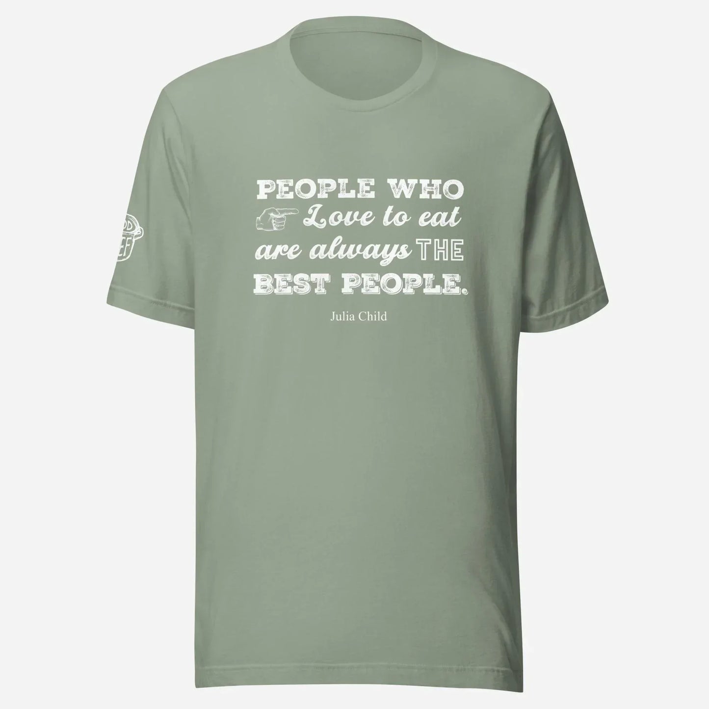 Julia Child Quote Chef Tee - Odd Chef