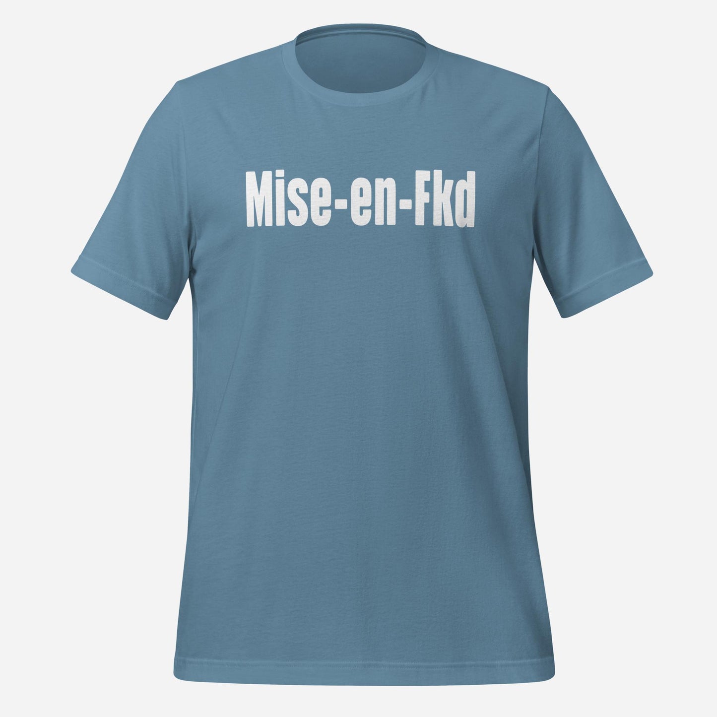 Mise en Fkd Unisex Tee