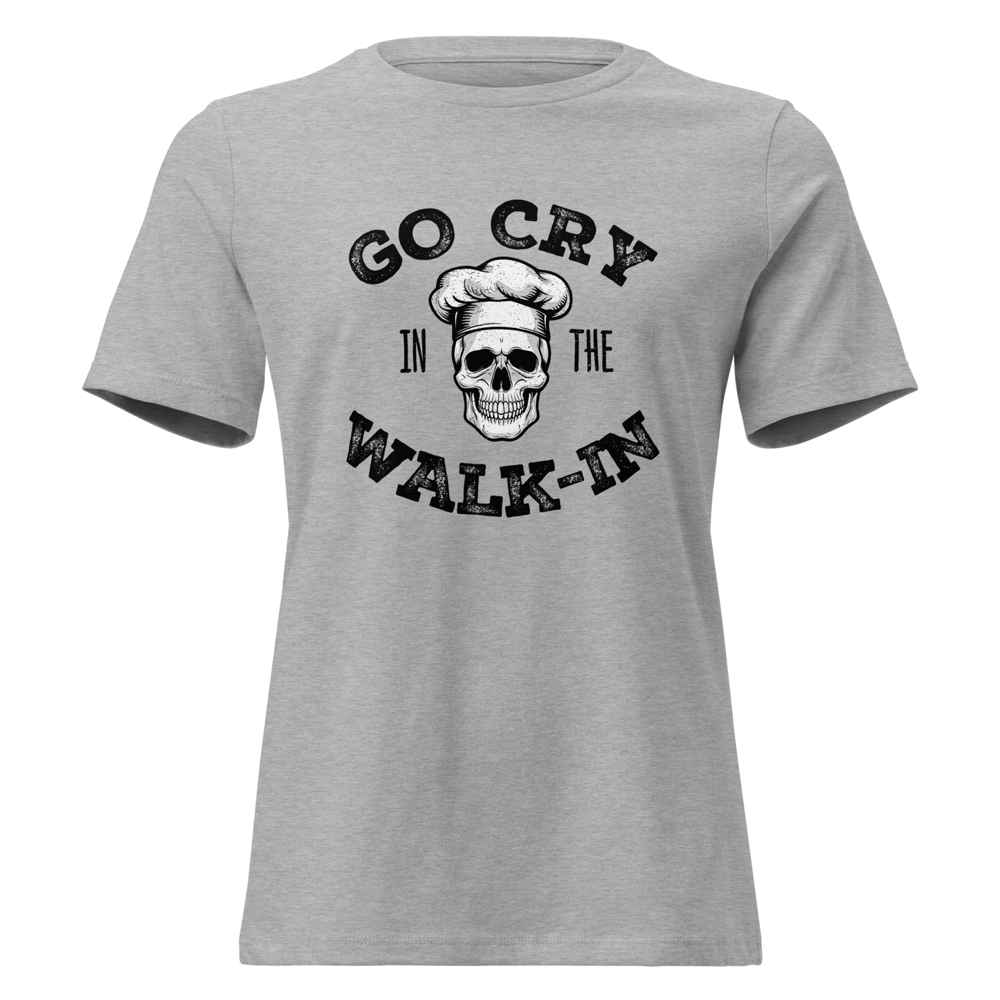 Go Cry in the Walk-In Women's Relaxed T-Shirt