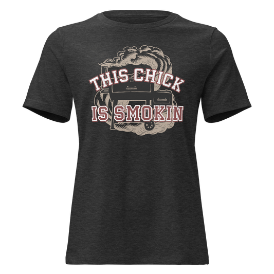 This Chick is Smokin Women's Relaxed T-Shirt
