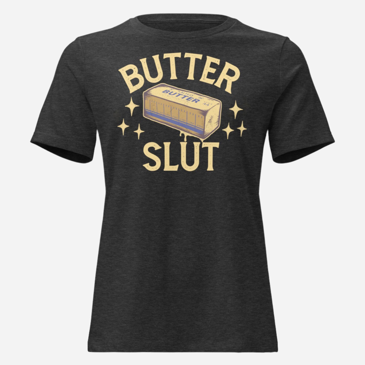 Butter Slut Women's Relaxed Tee