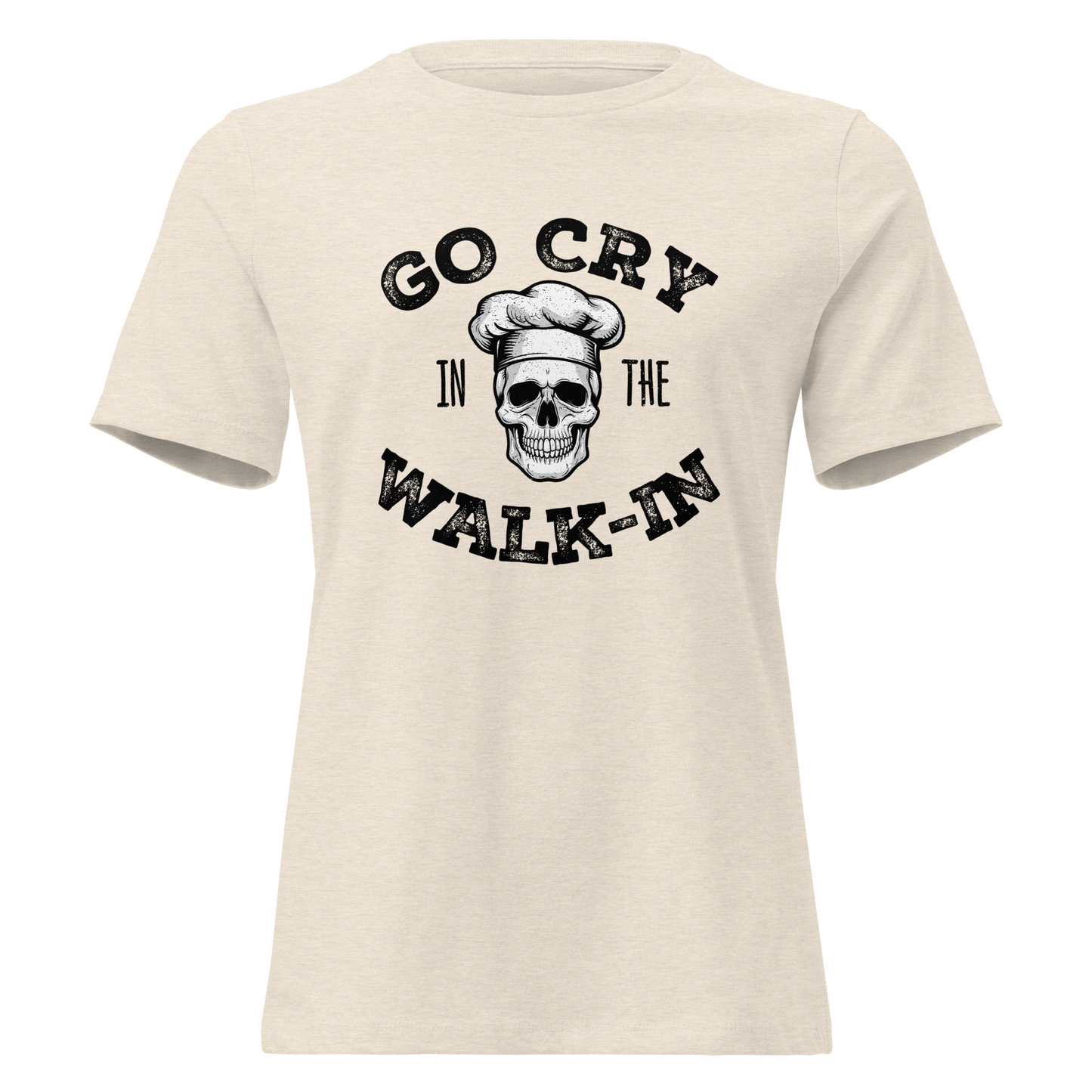 Go Cry in the Walk-In Women's Relaxed T-Shirt