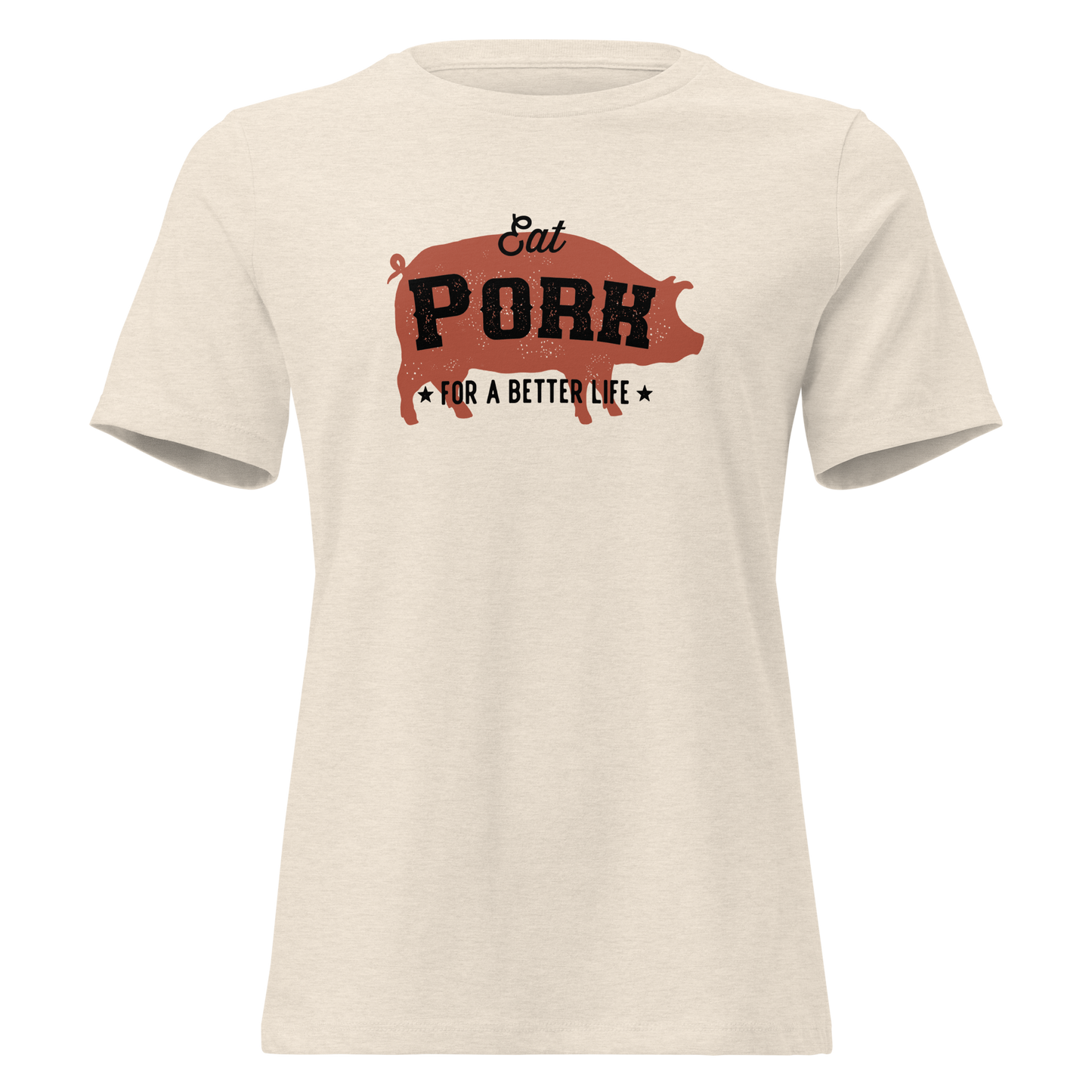 Eat Pork Women's Relaxed T-Shirt