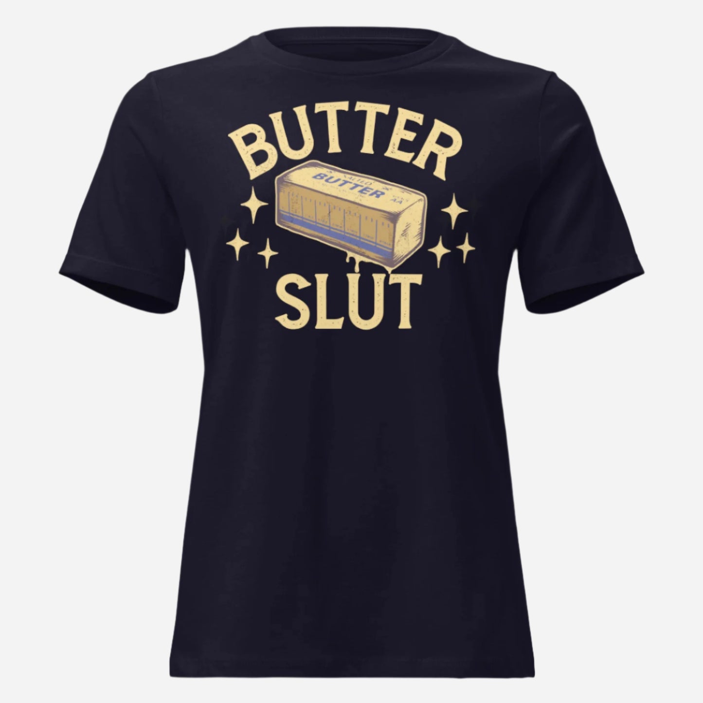 Butter Slut Women's Relaxed Tee