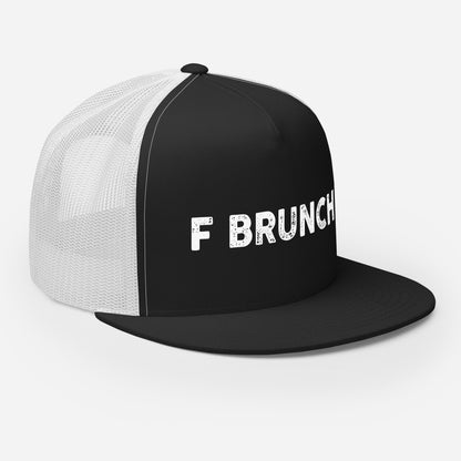 F Brunch FLAT BILL Hat