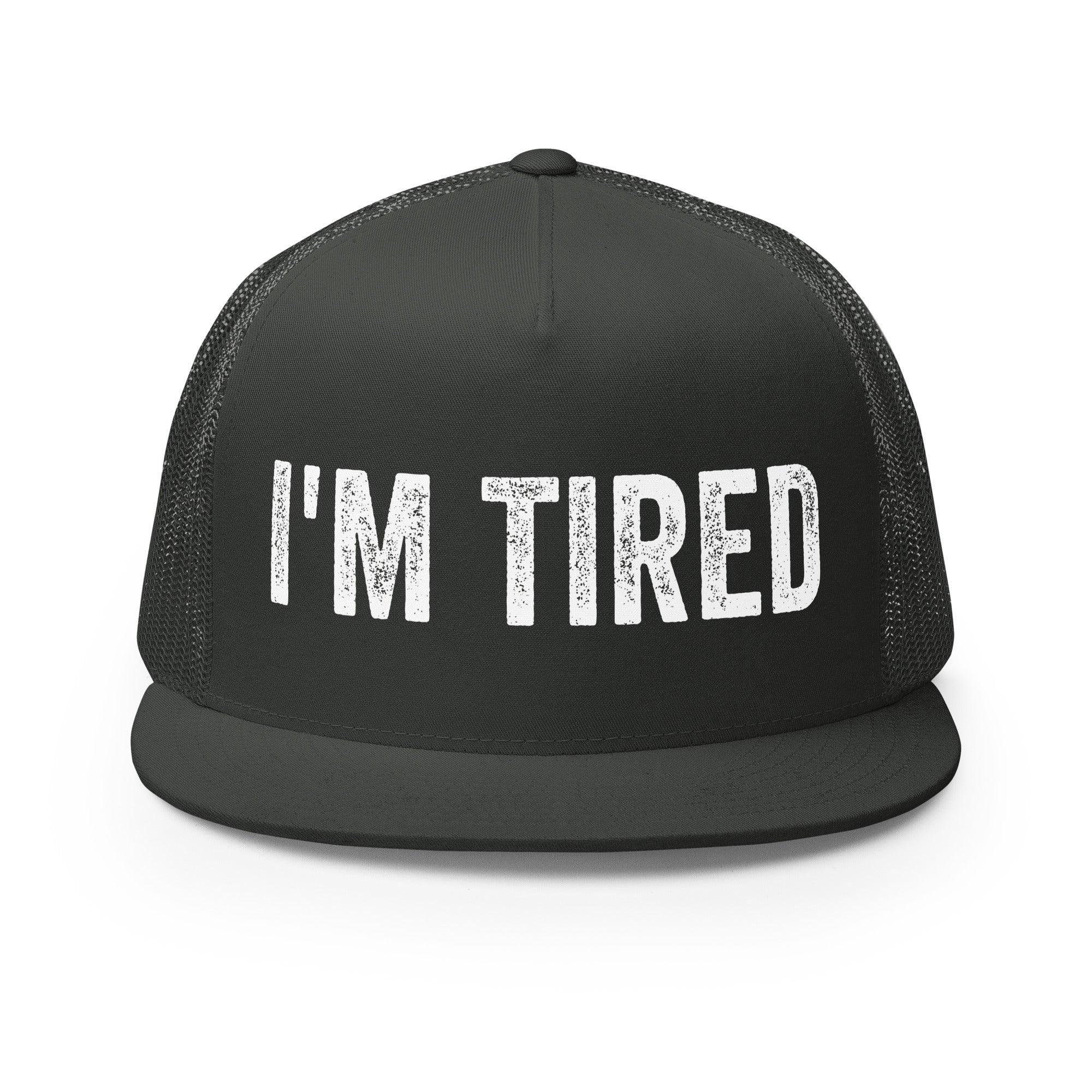 I'm Tired FLAT BILL Hat - Odd Chef