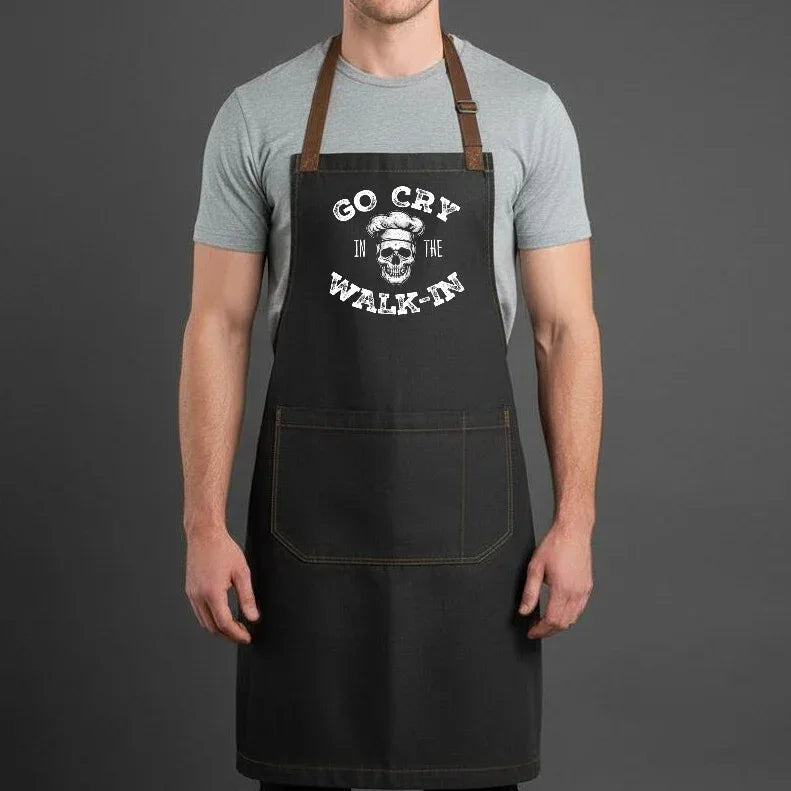 Go Cry in the Walk In Apron
