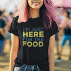 I'm Just Here for the Food Unisex Tee - Odd Chef