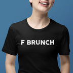 F BRUNCH Unisex Tee - Odd Chef