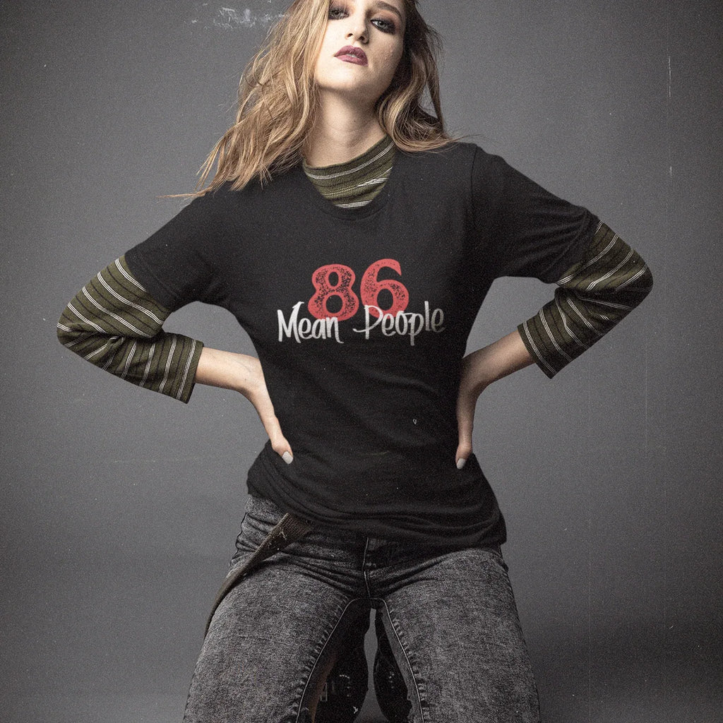86 Mean People Unisex Tee - Odd Chef