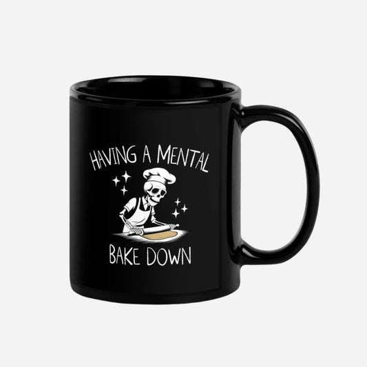 Mental Bake Down Black Glossy Mug