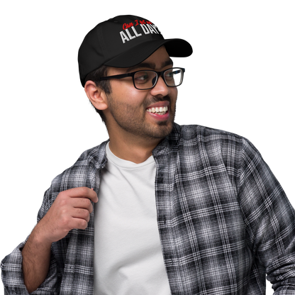 Can I get an All Day? STRAPBACK Hat