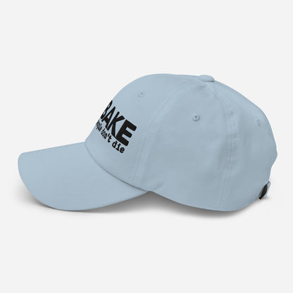 I Bake So People Don't Die STRAPBACK Hat [Embroidered]