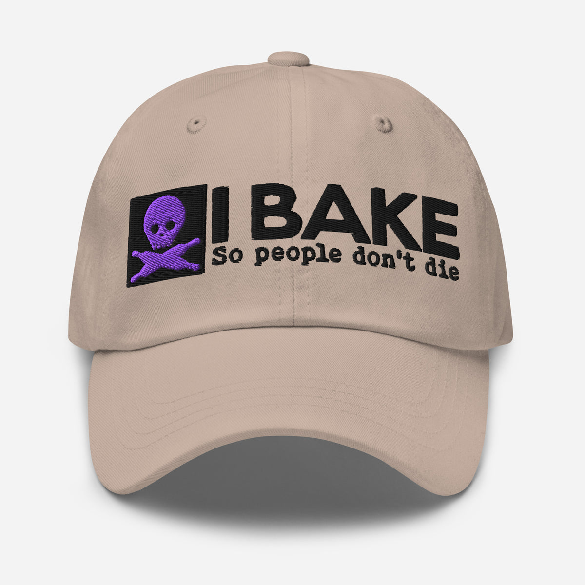 I Bake So People Don't Die STRAPBACK Hat [Embroidered]