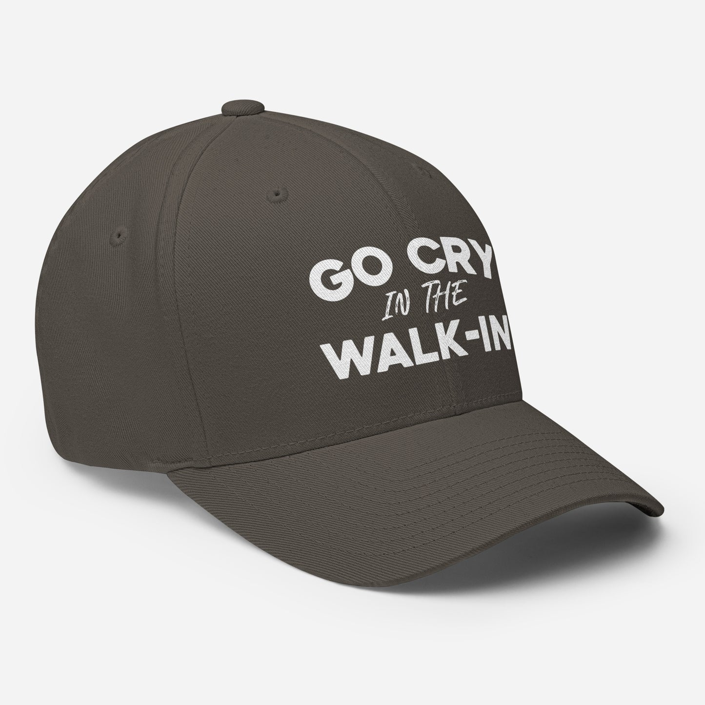 Go Cry in the Walk-in FITTED HAT [Embroidered]