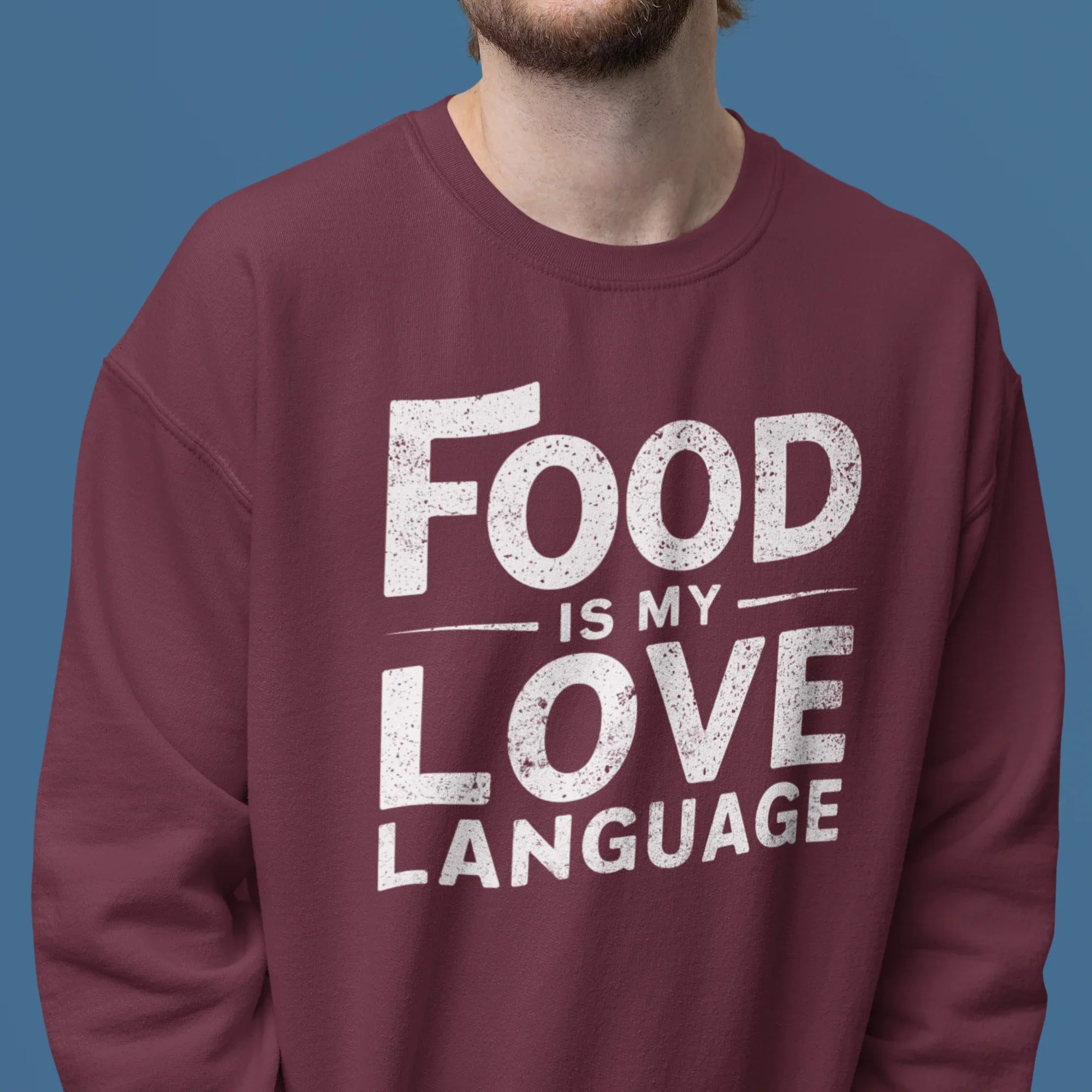Food is my Love Language Unisex Sweatshirt - Odd Chef