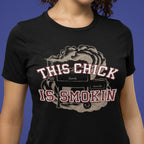 This Chick is Smokin Women's Relaxed Tee