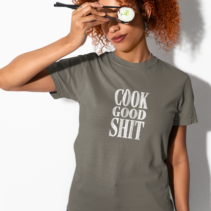 Cook Good Shit Unisex Tee