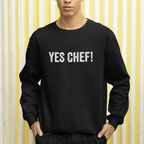 Yes Chef! Unisex Sweatshirt - Odd Chef