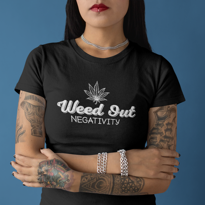 Weed Out Negativity 420 Shirt Marijuana Short-Sleeve Unisex T-Shirt