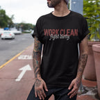 Work Clean Fight Dirty Unisex Tee - Odd Chef