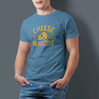 Cheese Whore Unisex Tee - Odd Chef