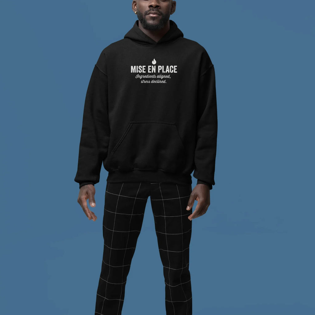 Mise In Place Unisex Hoodie - Odd Chef