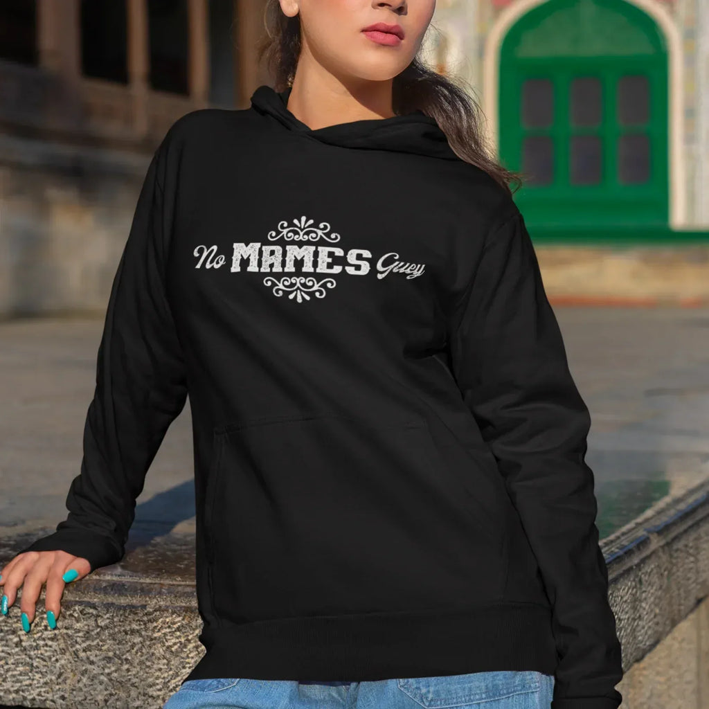 No Mames Guey Unisex Hoodie - Odd Chef