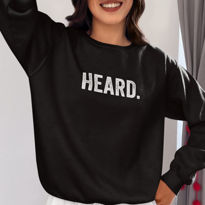 Heard Unisex Sweatshirt
