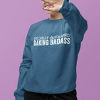 Socially Awkward Baking Badass Unisex Sweatshirt - Odd Chef