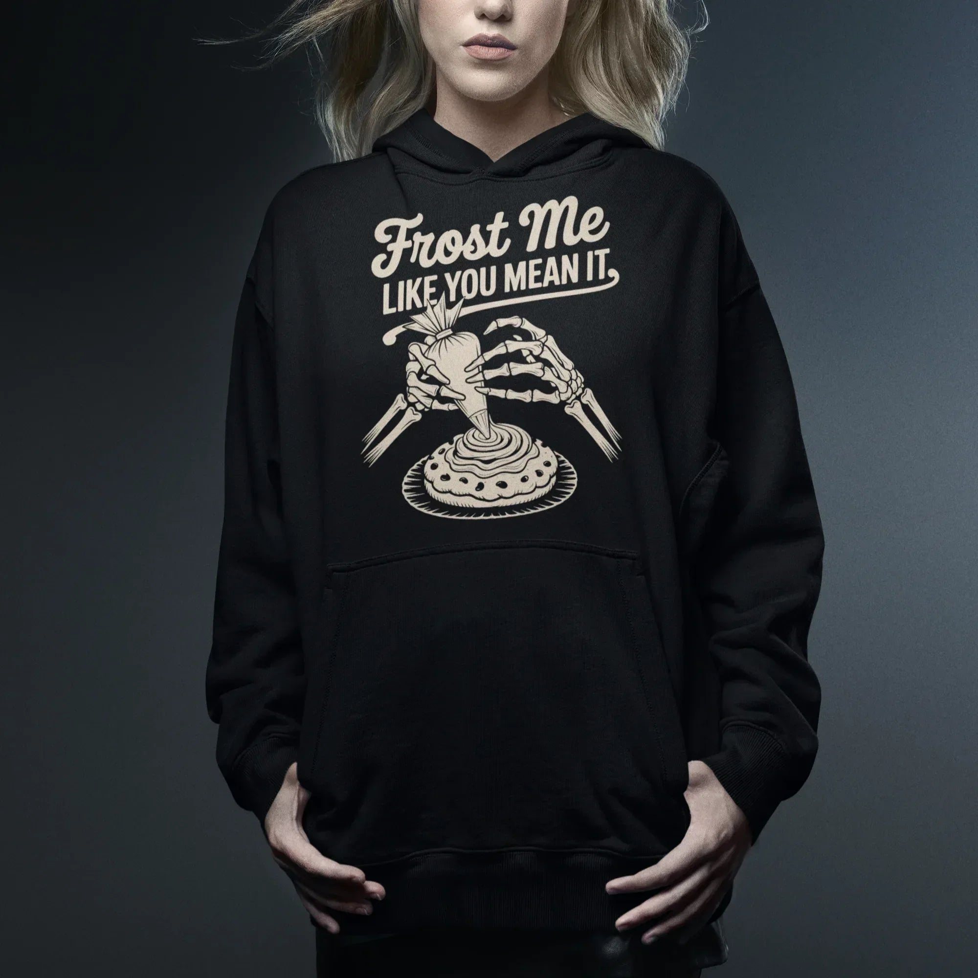 Frost Me Like You Mean It Unisex Hoodie - Odd Chef