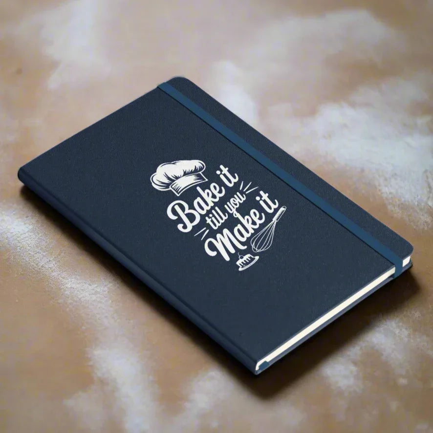 Bake It Till You Make It Bound Notebook - Odd Chef