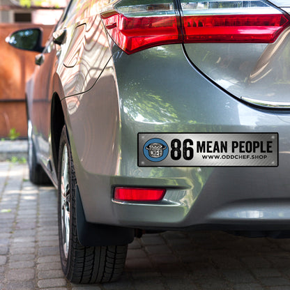 86 Mean People Bumper Sticker