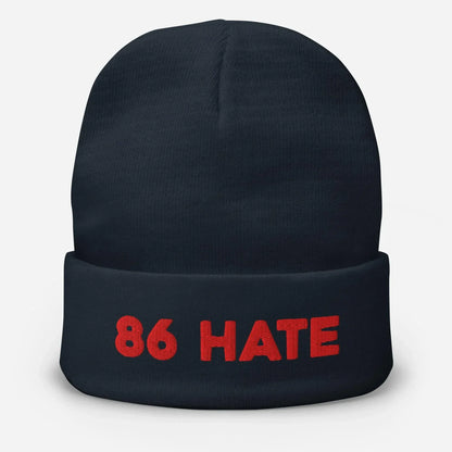 86 Hate Beanie [Embroidered] - Odd Chef